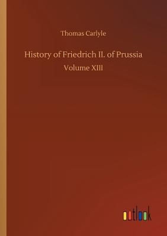 History of Friedrich II. of Prussia