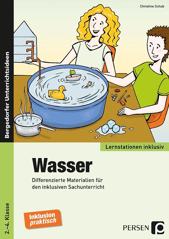 Wasser. Differenzierte Materialien für den inklusiven Sachunterricht (2. bis 4. Klasse)