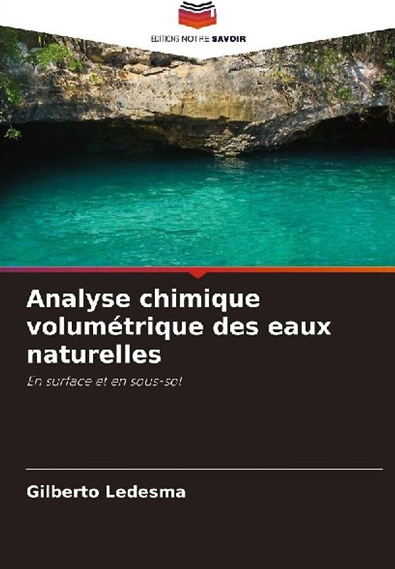 Analyse chimique volumétrique des eaux naturelles