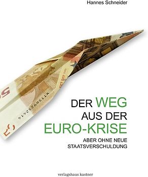 Der Weg aus der Euro-Krise