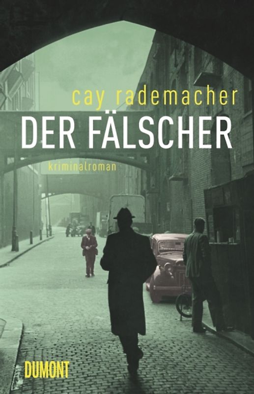 Der Fälscher. Kriminalroman