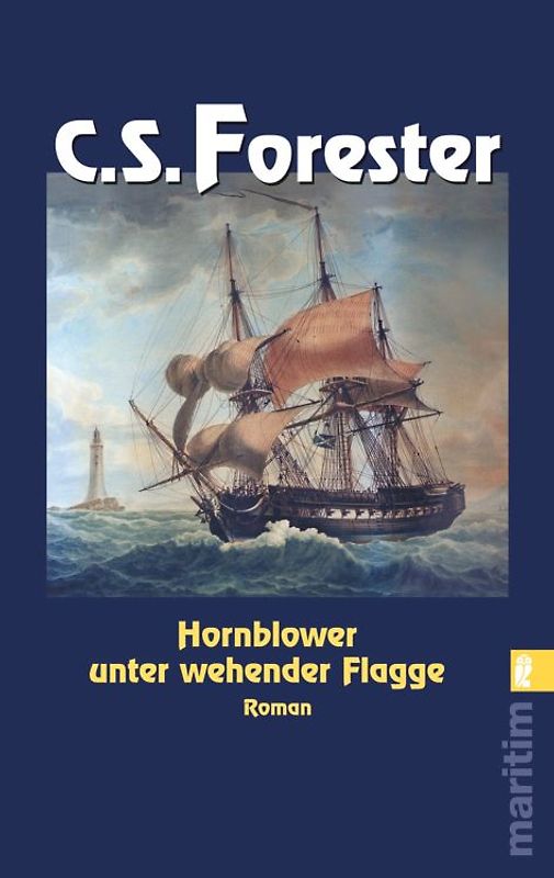 Hornblower unter wehender Flagge