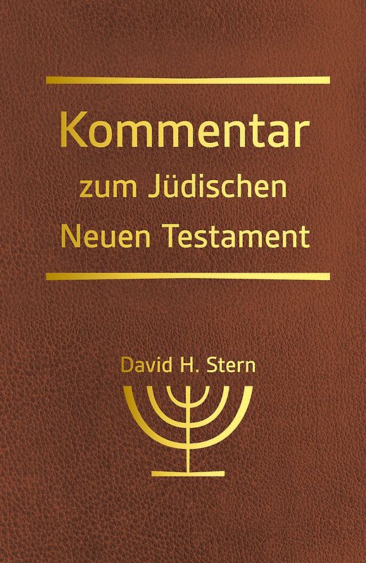 Kommentar zum Jüdischen Neuen Testament