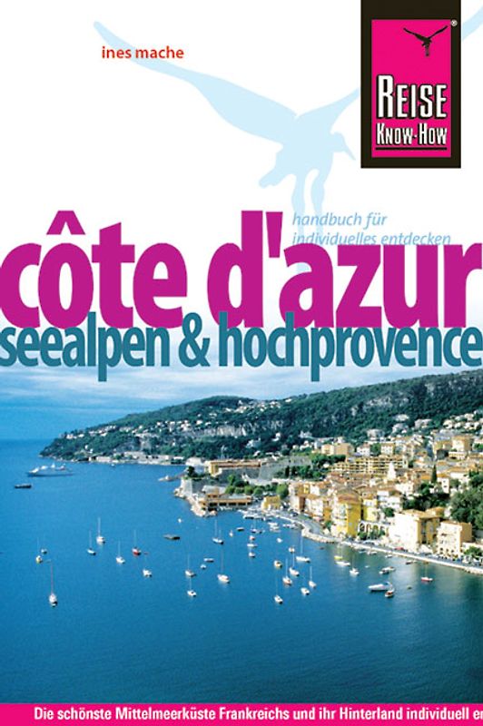 Côte d´Azur - Seealpen und Hochprovence