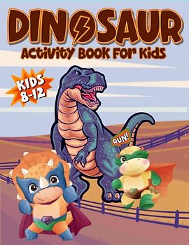 Dinosaur Activity Book for Kids 6-12 with Maze, Word Search, Paint by numbers, Sudoku and more