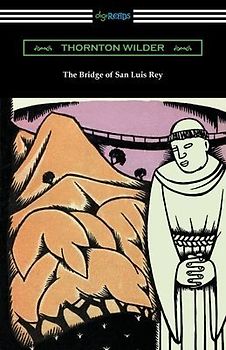 The Bridge of San Luis Rey