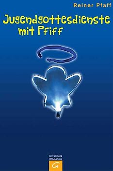 Jugendgottesdienste mit Pfiff