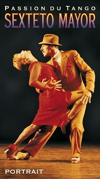 Sexteto Mayor - Passion du Tango [Longbox]