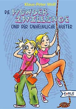 Die Wunder-Zwillinge und der unheimliche Mieter