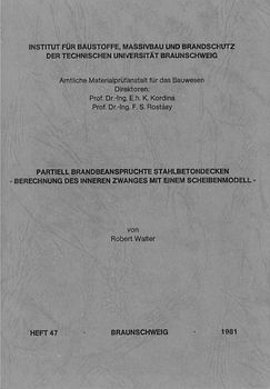 Partiell brandbeanspruchte Stahlbetondecken - Berechnung des inneren Zwanges mit einem Scheibenmodell