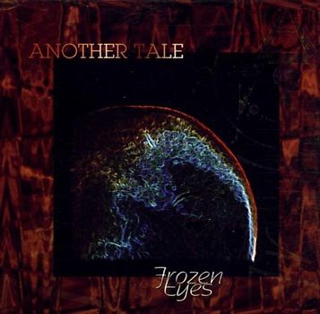 Another Tale - Frozen Eyes