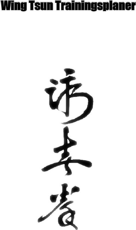 Wing Tsun Trainingsplaner
