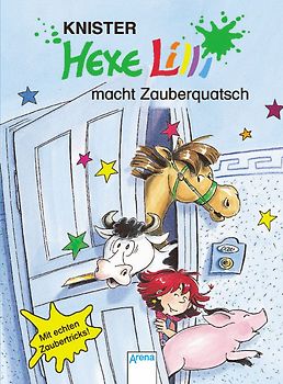 Hexe Lilli macht Zauberquatsch