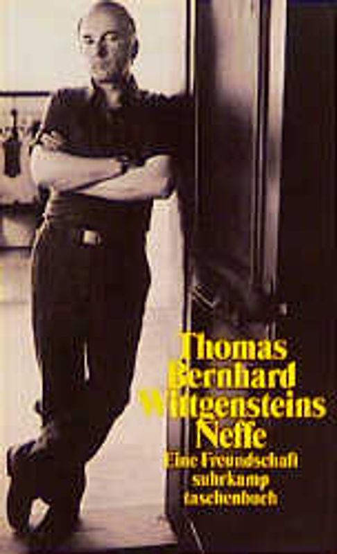 Wittgensteins Neffe. Eine Freundschaft
