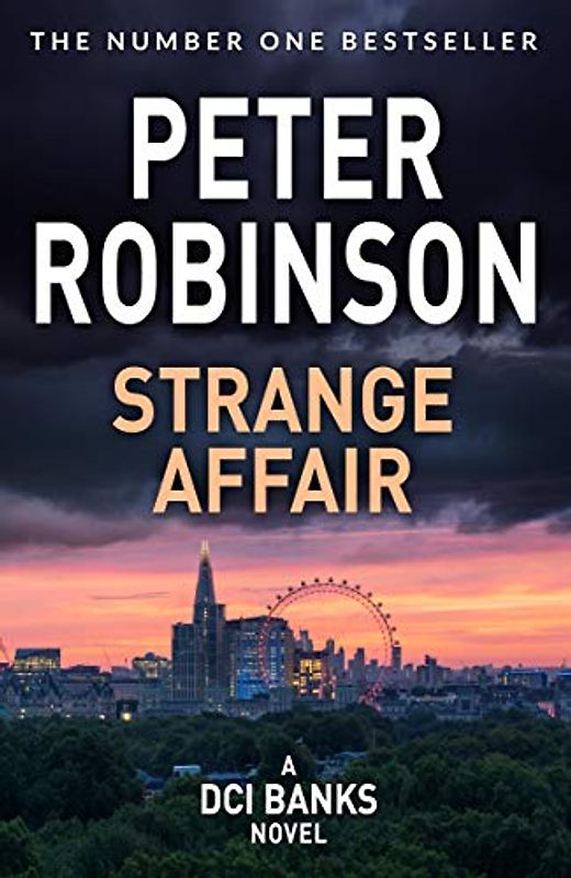 Strange Affair: The 15th novel in the number one bestselling Inspector Alan Banks crime series (The Inspector Banks series, 15)