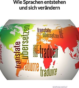 Wie Sprachen entstehen und sich verändern