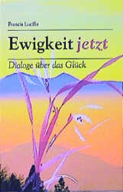 Ewigkeit Jetzt