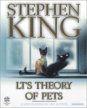 LT's Theory of Pets - King, Stephen