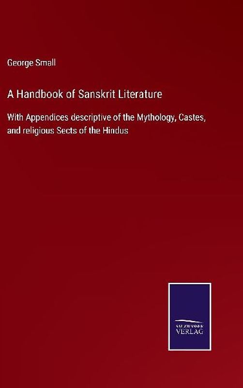 A Handbook of Sanskrit Literature