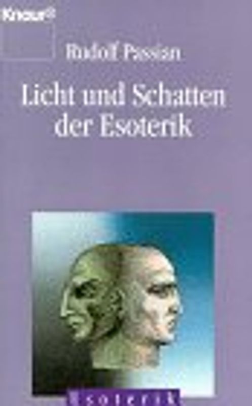 Licht und Schatten der Esoterik