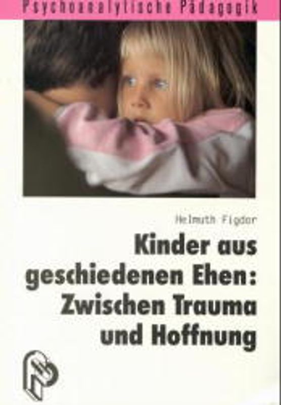 Kinder aus geschiedenen Ehen: zwischen Trauma und Hoffnung