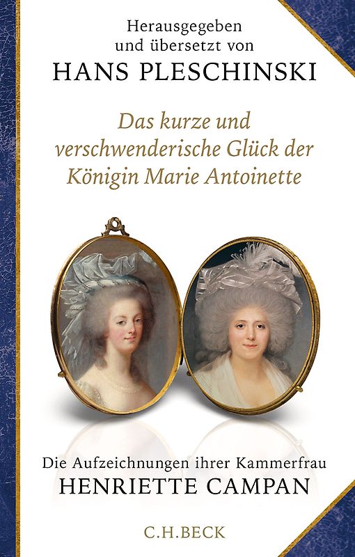 Das kurze und verschwenderische Glück der Königin Marie Antoinette