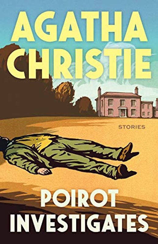 Poirot Investigates (Hercule Poirot Mysteries, 3)