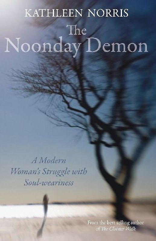 The Noonday Demon