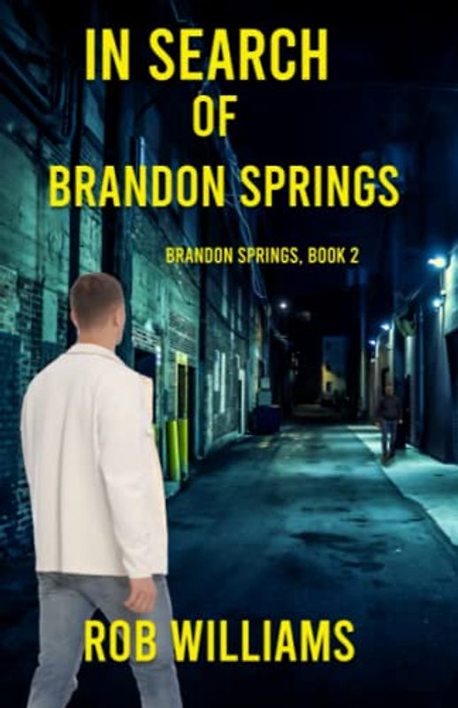 In Search of Brandon Springs
