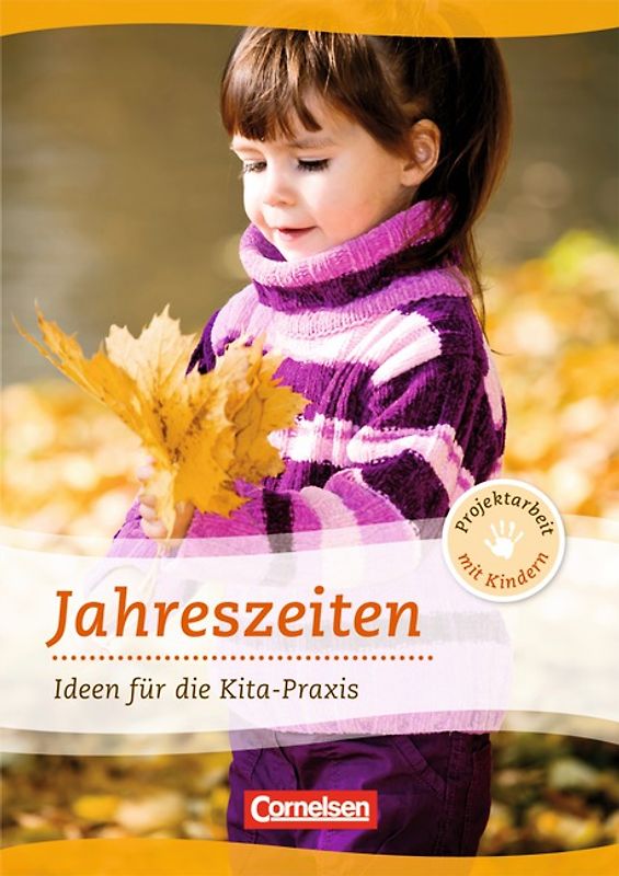 Projektarbeit mit Kindern / Jahreszeiten