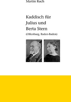 Kaddisch für Julius und Berta Stern