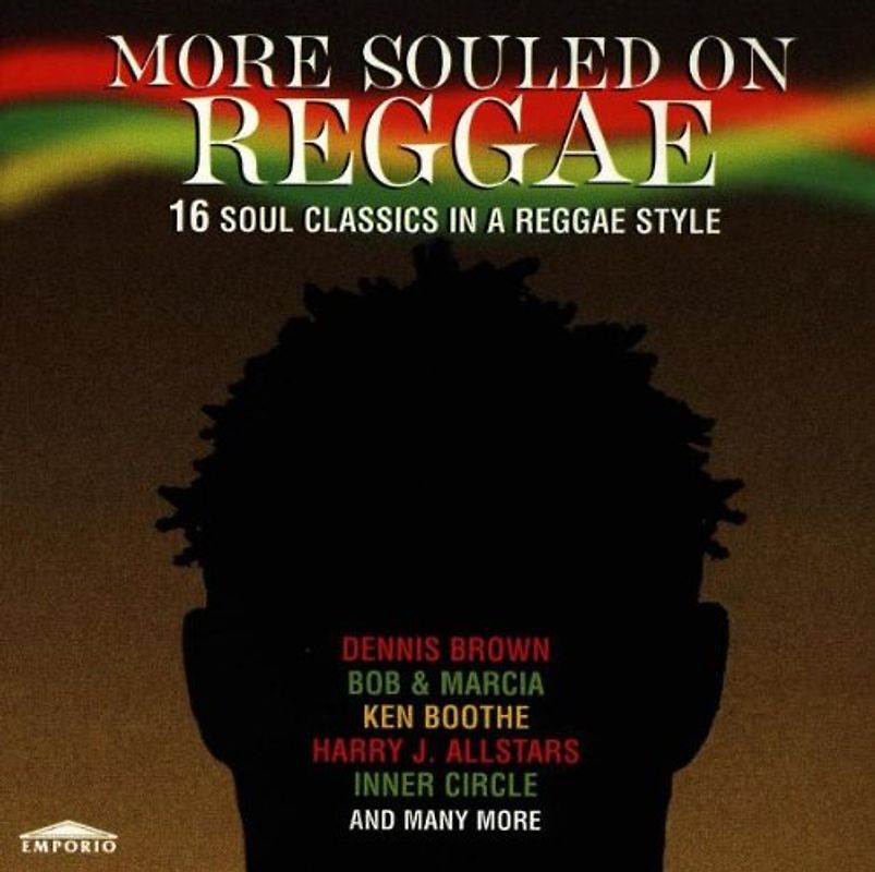 16 Soul Classics Reggae Style - More Souled on Reggae