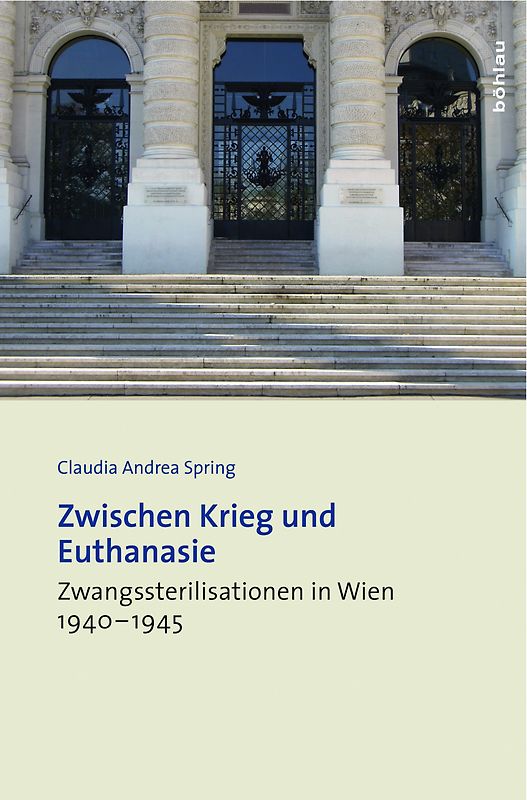 Zwischen Krieg und Euthanasie