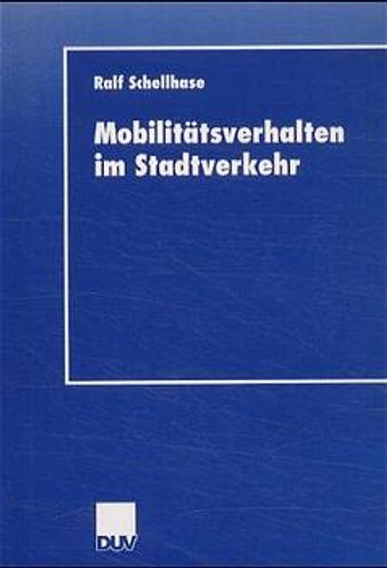 Mobilitätsverhalten im Stadtverkehr