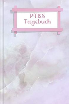 PTBS Tagebuch: Mental Health Journal | Lebenshilfe | 120 Seiten | A5 | Selbstliebe wiederfinden | Ausfüllbuch für alle die ihre Lebensfreude ... Überwinde Angst und PTBS | Motiv: rosa Quartz
