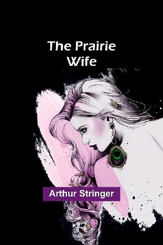 The Prairie Wife