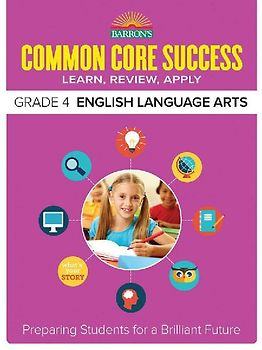 Common Core Success Grade 4 English Language Arts
