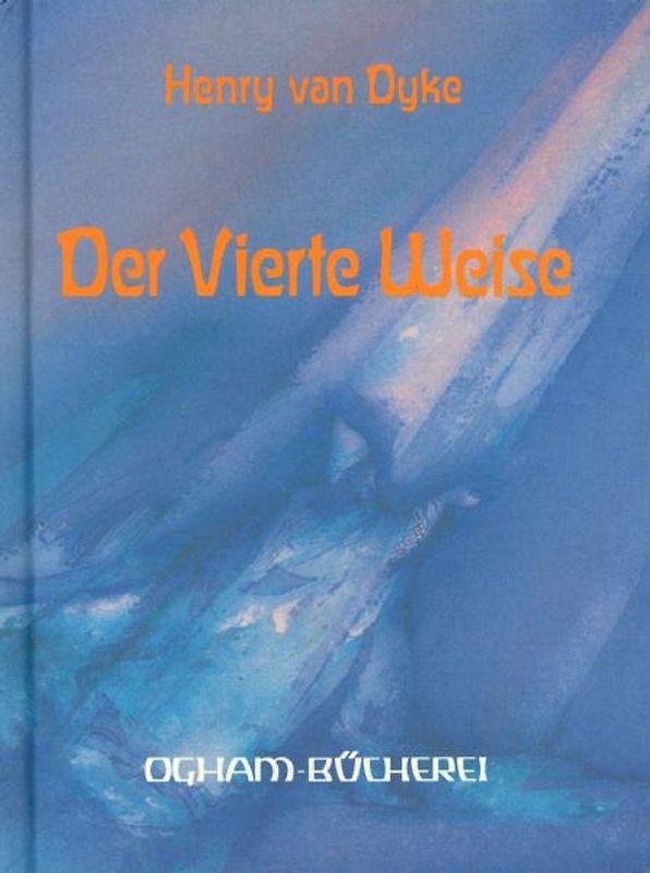 Der vierte Weise