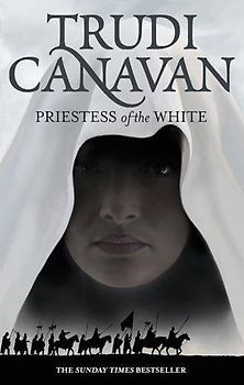 Priestess of the White: The Age of Five: Book One (The Age of the Five) - Canavan, Trudi