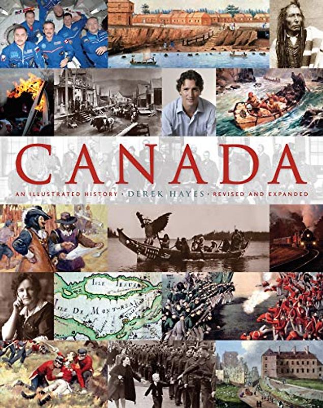 Canada: An Illustrated History