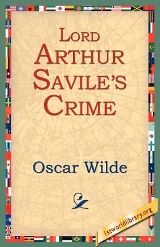 Lord Arthur Savile's Crime