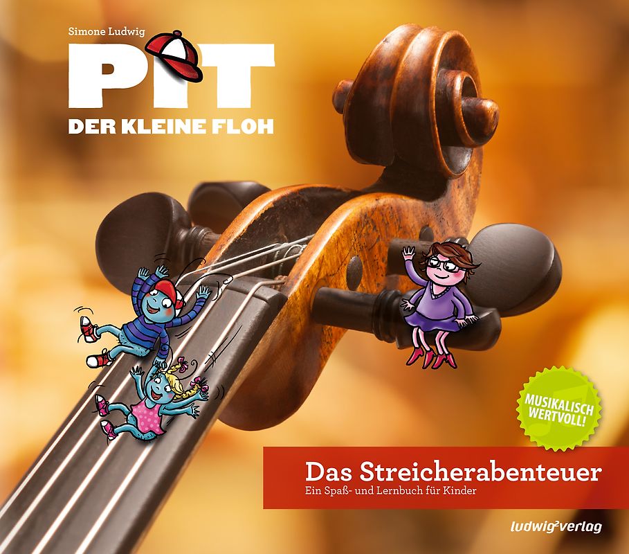 Pit der kleine Floh - Das Streicherabenteuer