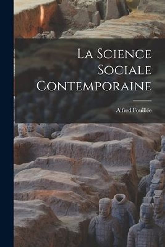 La Science Sociale Contemporaine