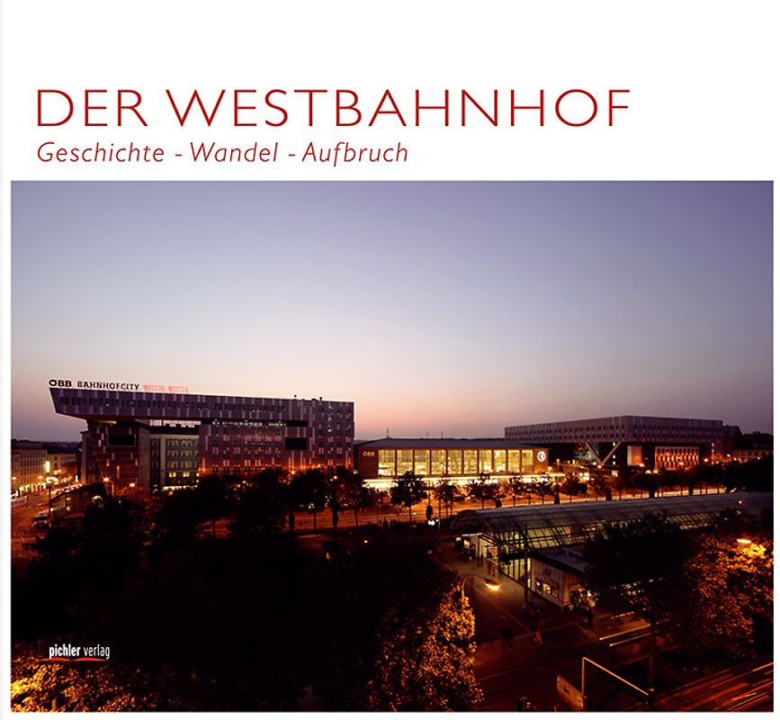 Der Westbahnhof