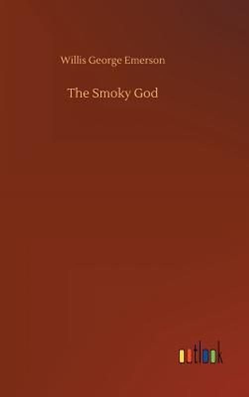 The Smoky God