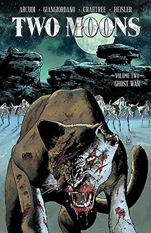 Two Moons, Volume 2: Ghost War