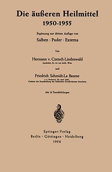 Die äußeren Heilmittel 1950–1955
