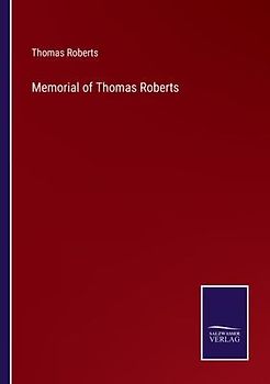 Memorial of Thomas Roberts