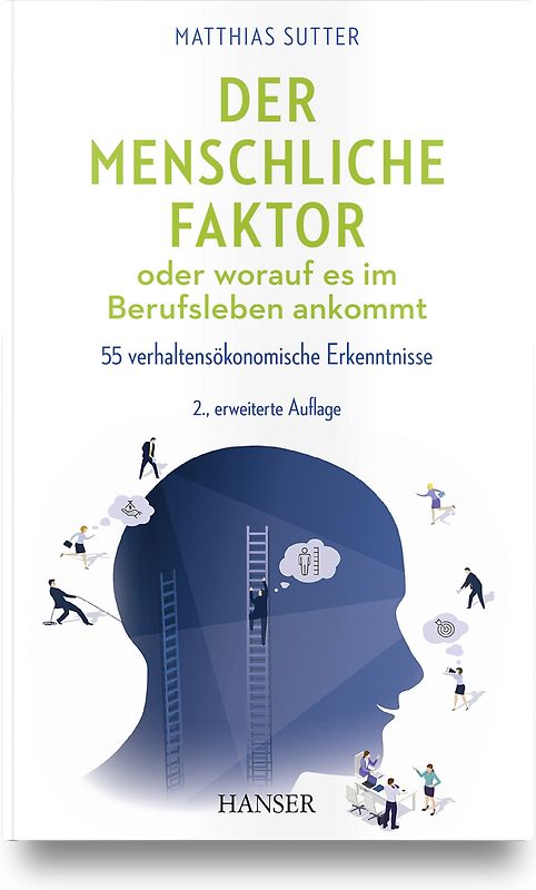 Der menschliche Faktor oder worauf es im Berufsleben ankommt