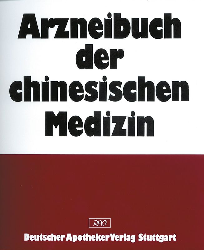 Arzneibuch der chinesischen Medizin